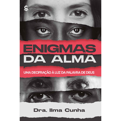 Enigmas da Alma | Dra Ilma Cunha