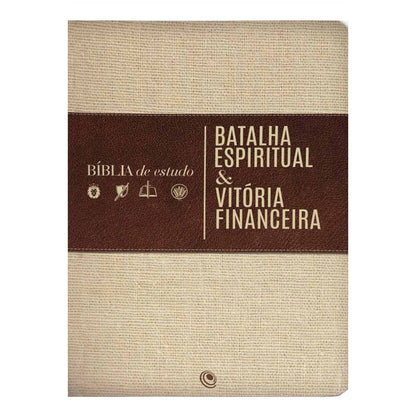 Bíblia de Estudo | Batalha Espiritual e Vitória Financeira | ARC | Capa Luxo Bege