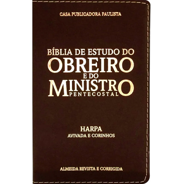 Bíblia De Estudo Do Obreiro Pentecostal | ARC | Harpa Avivada e Corinhos | Capa Luxo Bordo