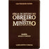 Bíblia De Estudo Do Obreiro Pentecostal | ARC | Harpa Avivada e Corinhos | Capa Luxo Bordo