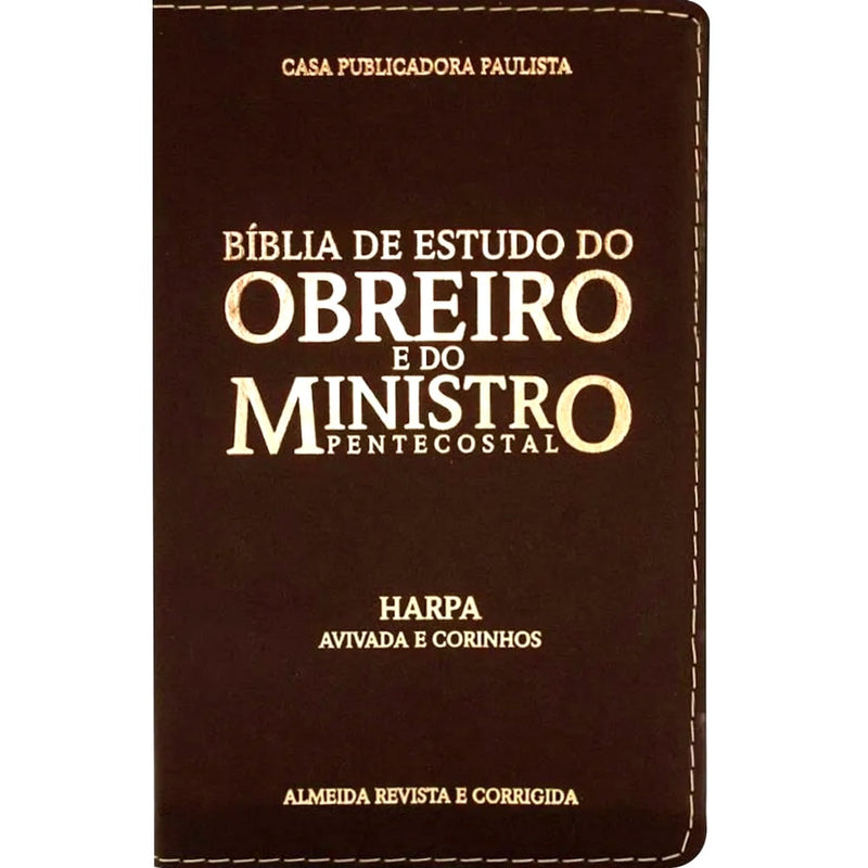 Bíblia De Estudo Do Obreiro Pentecostal | ARC | Harpa Avivada e Corinhos | Capa Luxo Bordo