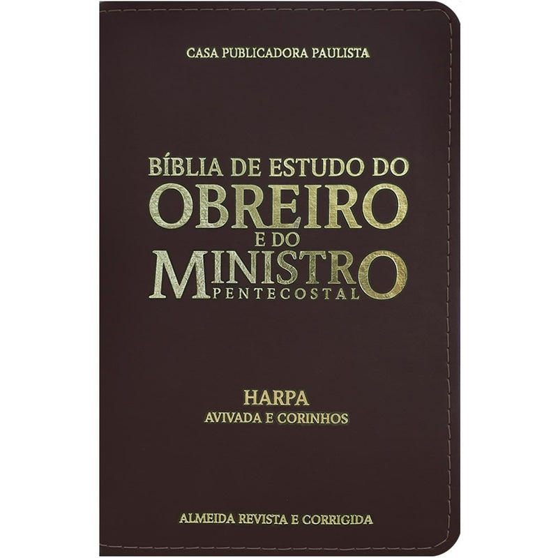 Bíblia De Estudo Do Obreiro E Do Ministro Pentecostal | ARC | Harpa Avivada e Corinhos | Capa Luxo Marrom