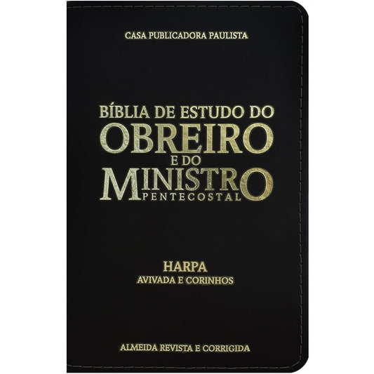Bíblia De Estudo Do Obreiro E Do Ministro Pentecostal | ARC | Harpa Avivada e Corinhos | Capa Luxo Preta