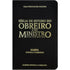 Bíblia De Estudo Do Obreiro E Do Ministro Pentecostal | ARC | Harpa Avivada e Corinhos | Capa Luxo Preta