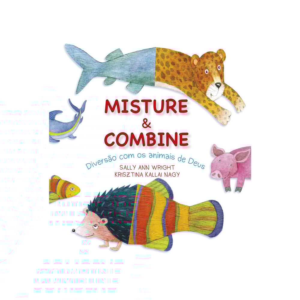 Misture e Combine | Sally Ann Wright