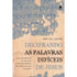 Decifrando As Palavras Difíceis de Jesus | Amy-Jill Levine