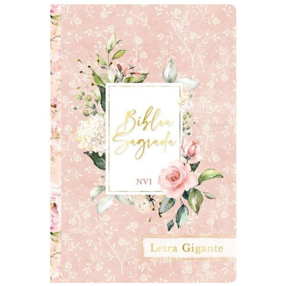 Bíblia Sagrada Flores Rosa | NVI |  Letra Gigante | Capa Dura
