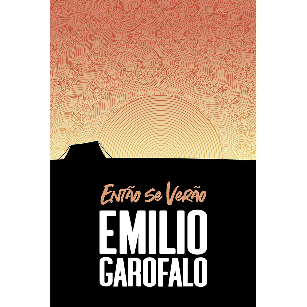 Então se Verão | Emilio Garofalo Neto