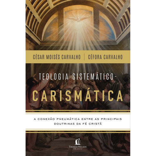 Box Teologia Sistematico-Carismática | Cesar Moises Carvalho