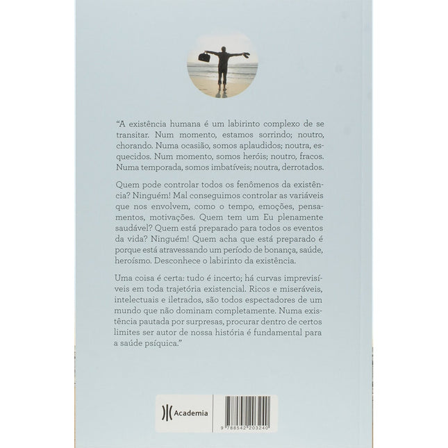 A Fascinante Construção do Eu | Augusto Cury