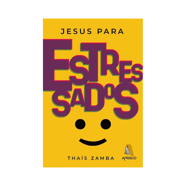 Jesus Para Estressados | Thaís Zamba