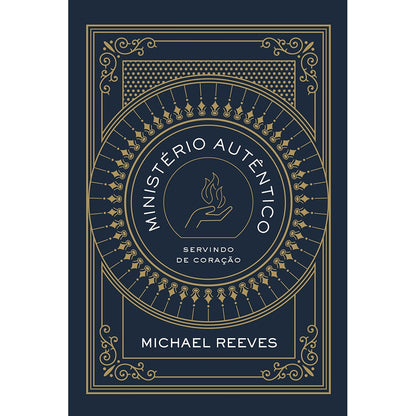 Ministério Autêntico | Michael Reeves