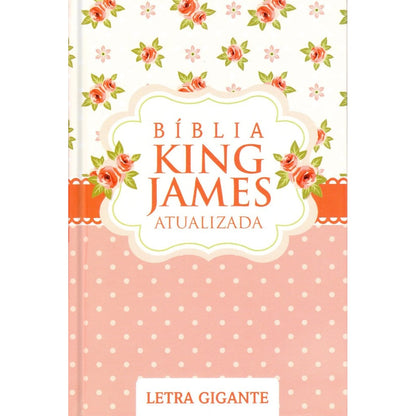 Bíblia King James Atualizada Scrap Book | KJA | Letra Gigante | Capa Dura