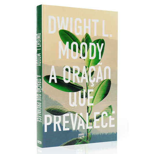 A Oração que Prevalece | Dwight L Moody