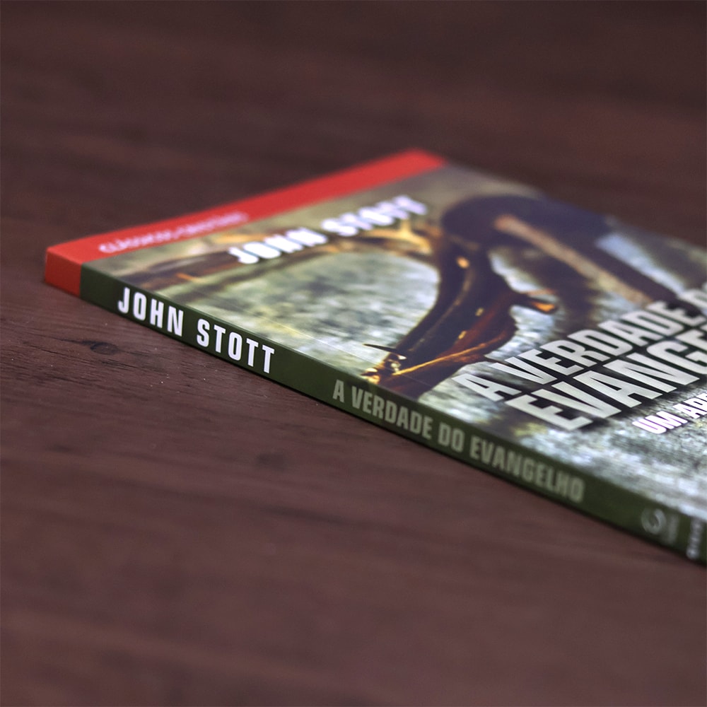 A Verdade do Evangelho | John Stott