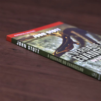 A Verdade do Evangelho | John Stott