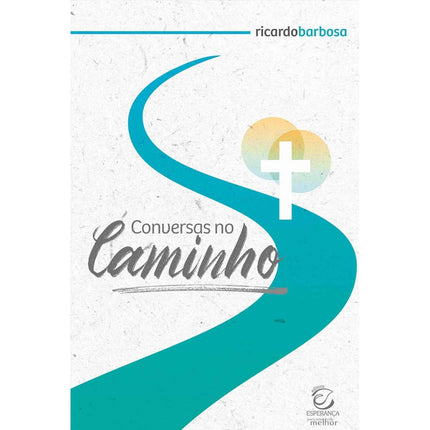 Conversas no Caminho | Ricardo Barbosa