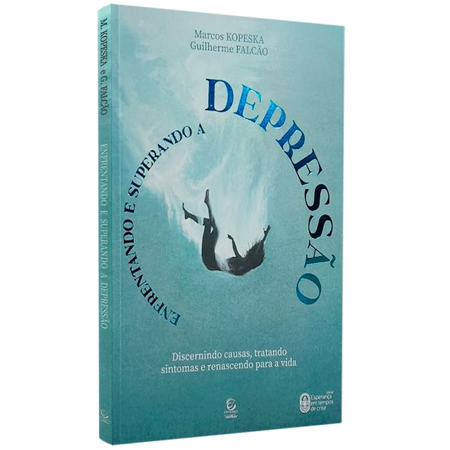 Enfrentando e Superando a Depressão | Marcos Kopeska Paraizo