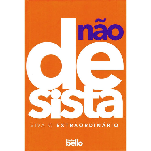 Não Desista | Lester Bello