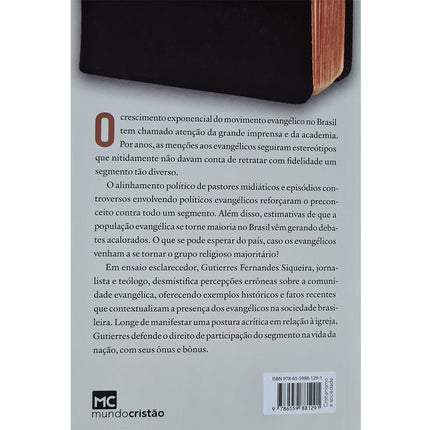 Quem tem Medo dos Evangélicos? | Gutierres Siqueira