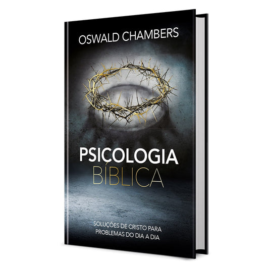 Psicologia Bíblica | Oswald Chambers