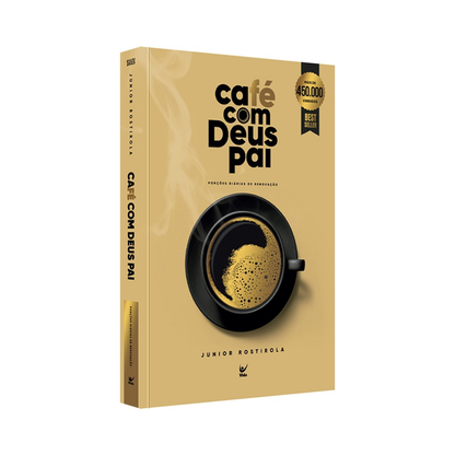 Café Com Deus Pai | Porções diárias de Renovação | Junior Rostirola
