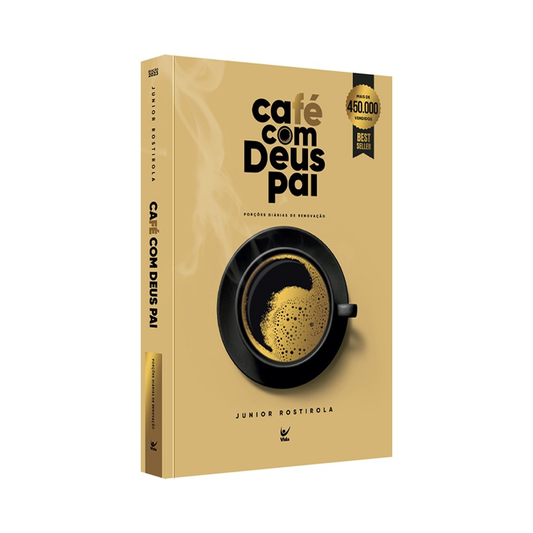 Café Com Deus Pai | Porções diárias de Renovação | Junior Rostirola