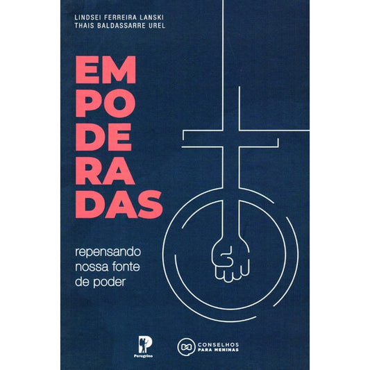 Empoderadas | Lindsei Ferreira Lanski