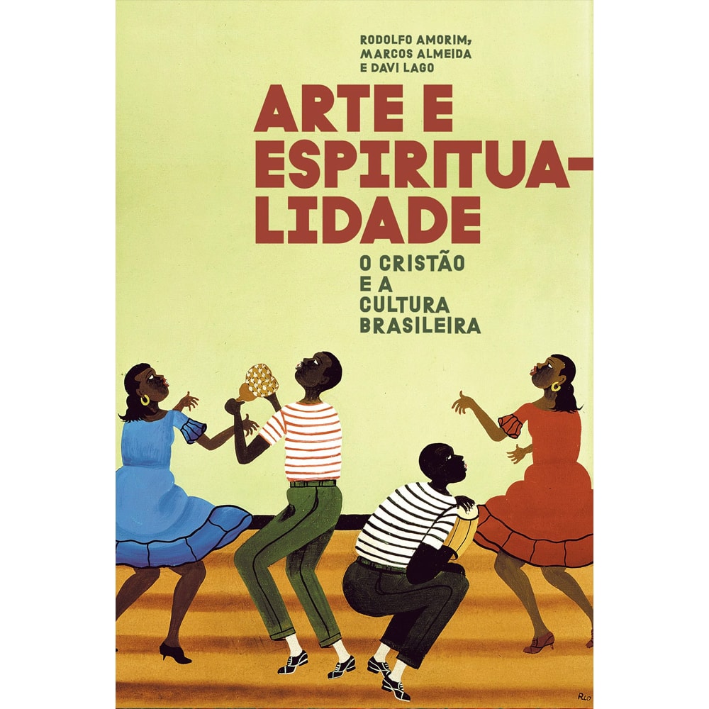 Arte e Espiritualidade | Rodolfo Amorim Marcos Almeida e Davi Lago