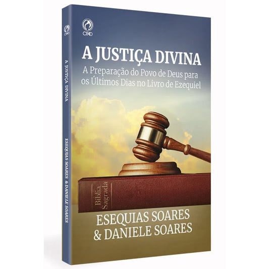 A Justiça Divina | Esequias Soares e Daniel Soares