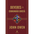 Deveres da Comunhão Cristã | John Owen