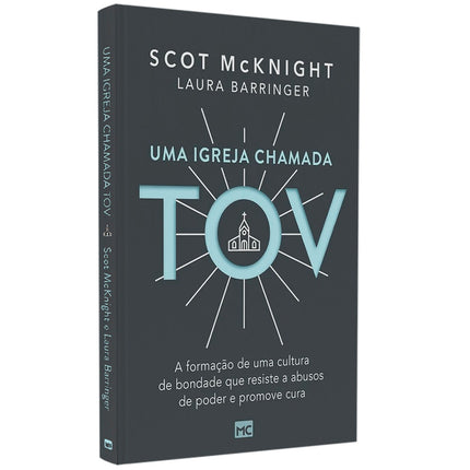 Uma Igreja Chamada Tov | Scot McKnight