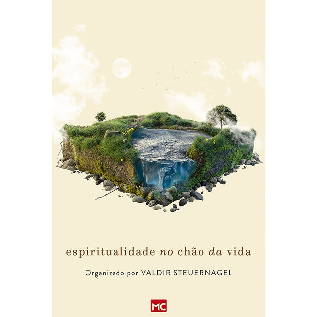 Espiritualidade no Chão da Vida | Valdir Steuernagel