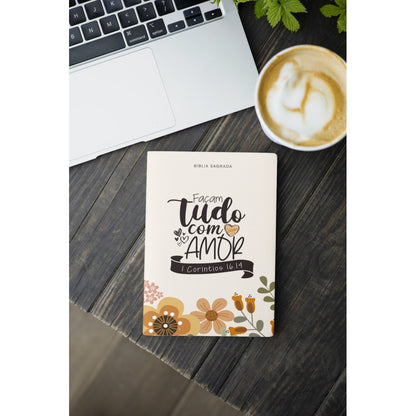 Bíblia Sagrada Façam Tudo Com Amor | NVI | Letra Normal | Flexível Soft Touch