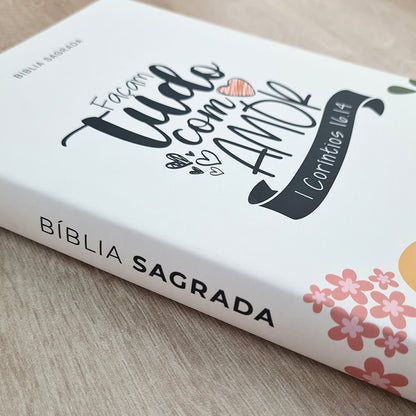 Bíblia Sagrada Façam Tudo Com Amor | NVI | Letra Normal | Flexível Soft Touch