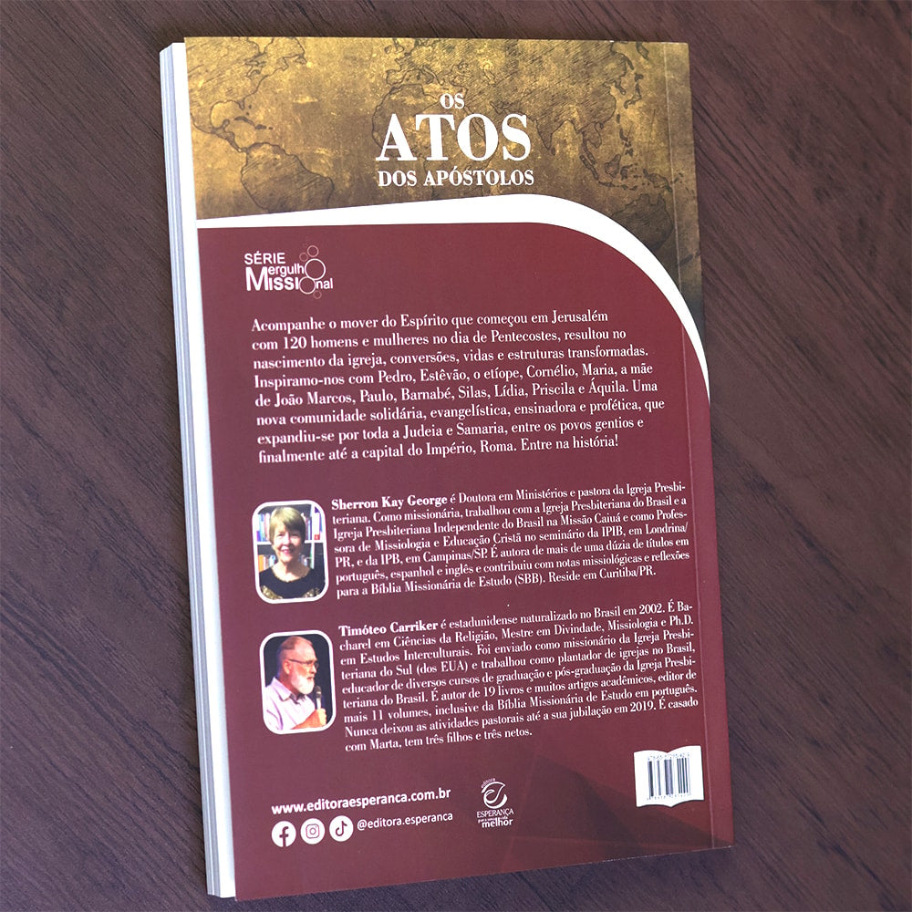 Os Atos dos Apóstolos | Sherron K Grorge e Timóteo Carriker