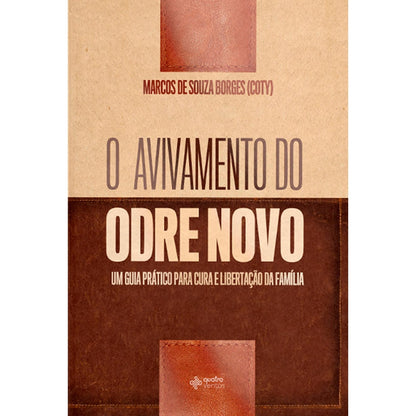 O Avivamento do Odre Novo | Marcos de Souza Borges (Coty)