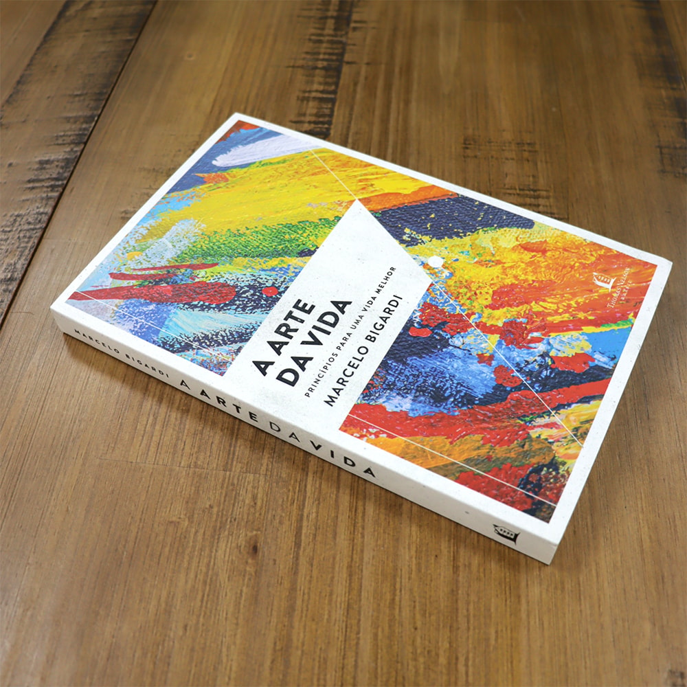 A Arte da Vida | Marcelo Bigardi