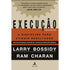 Execução | Jack Welch