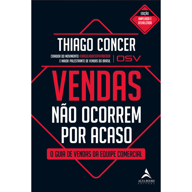 Vendas Não Ocorrem Por Acaso | Thiago Concer