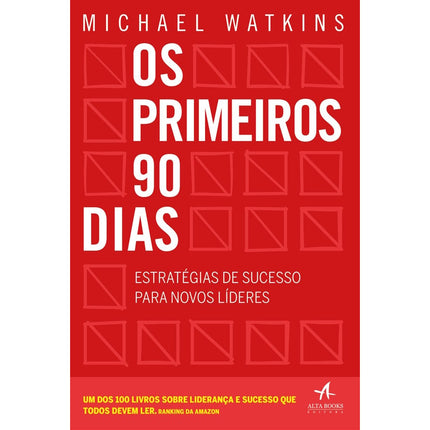 Os Primeiros 90 Dias | Michael Watkins
