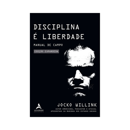 Disciplina é Liberdade | Jocko Willink