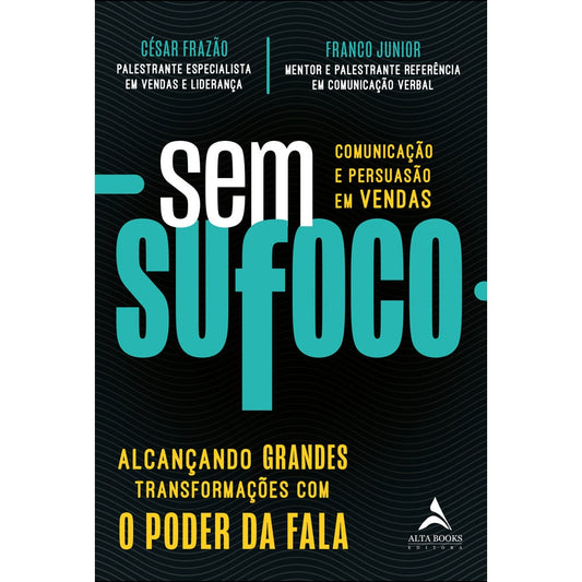 Sem Sufoco | César Frazão e Franco Junior