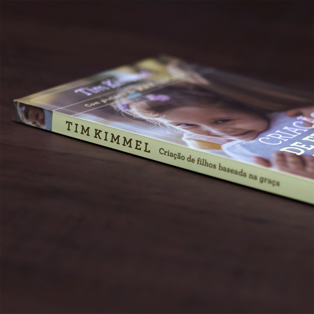 Criação de Filhos Baseada na Graça | Tim Kimmel