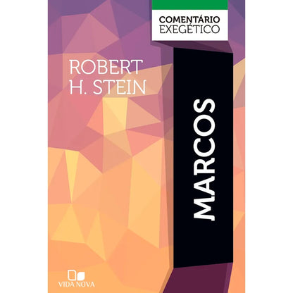 Comentário Exegético Marcos | Robert H Stein