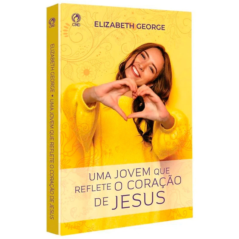 Uma Jovem Que Reflete O Coração de Jesus | Elizabet George