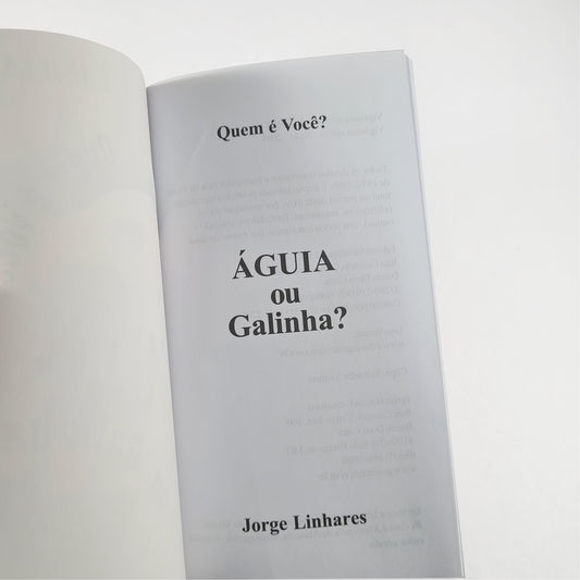 Quem é Você? Águia ou Galinha? | Pocket | Jorge Linhares