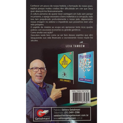 Sanguessuga e o Espirito de Miséria | Jorge Linhares