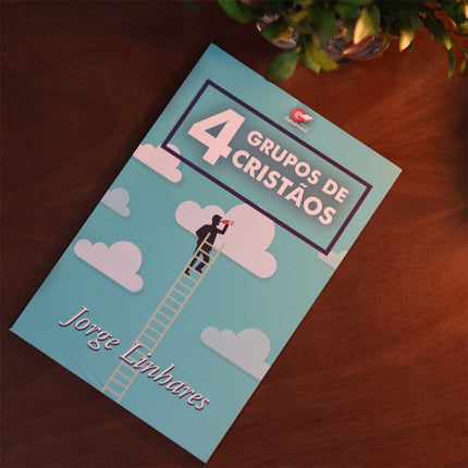 4 Grupos de Cristãos | Jorge Linhares