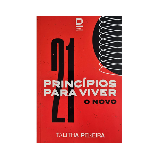 21 Princípios para Viver o Novo | Thalita Pereira